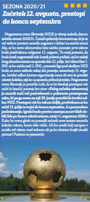 Sezona 2020/2021 se bo pričela 12. avgusta 2020. Sezona 2020/2021 se bo pričela 12. avgusta 2020.