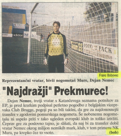 Prestop Dejana Nemca v Club Brugge je eden najdnosnejših transferjev v zgodovini Mure. Prestop Dejana Nemca v Club Brugge je eden najdnosnejših transferjev v zgodovini Mure.