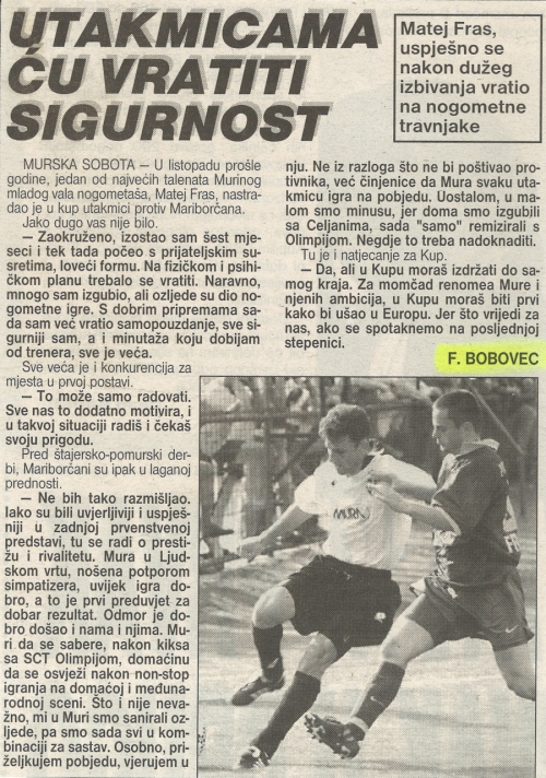 Matej Fras se vrača po poškodbi. Matej Fras se vrača po poškodbi.