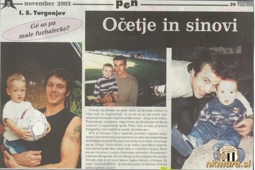 Trije očetje in trije sinovi leta 2003. Trije očetje in trije sinovi leta 2003.