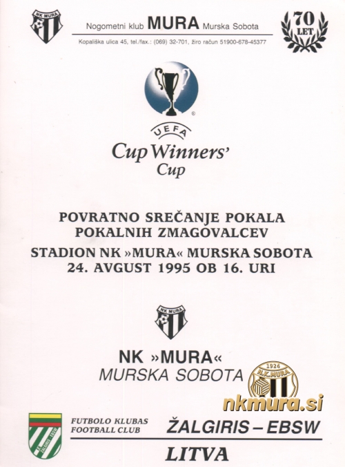 Zloženka pred tekmo Mura : Žalgiris, 24. avgust 1995. Zloženka pred tekmo Mura : Žalgiris, 24. avgust 1995.