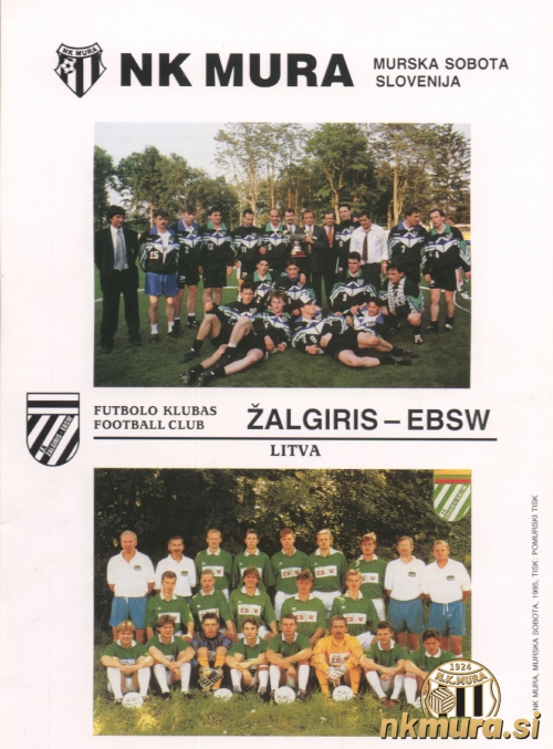 Zloženka pred tekmo Mura : Žalgiris, 24. avgust 1995 Zloženka pred tekmo Mura : Žalgiris, 24. avgust 1995