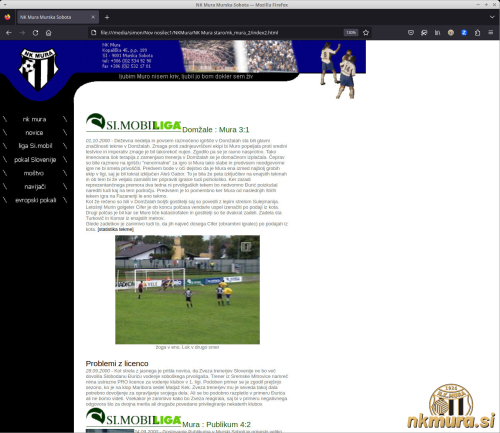 Oktobra 2000 je klub dobil prvo uradno spletno stran. V primerjavi z neuradno stranjo je bil spremenjen izgled strani. Oktobra 2000 je klub dobil prvo uradno spletno stran. V primerjavi z neuradno stranjo je bil spremenjen izgled strani.