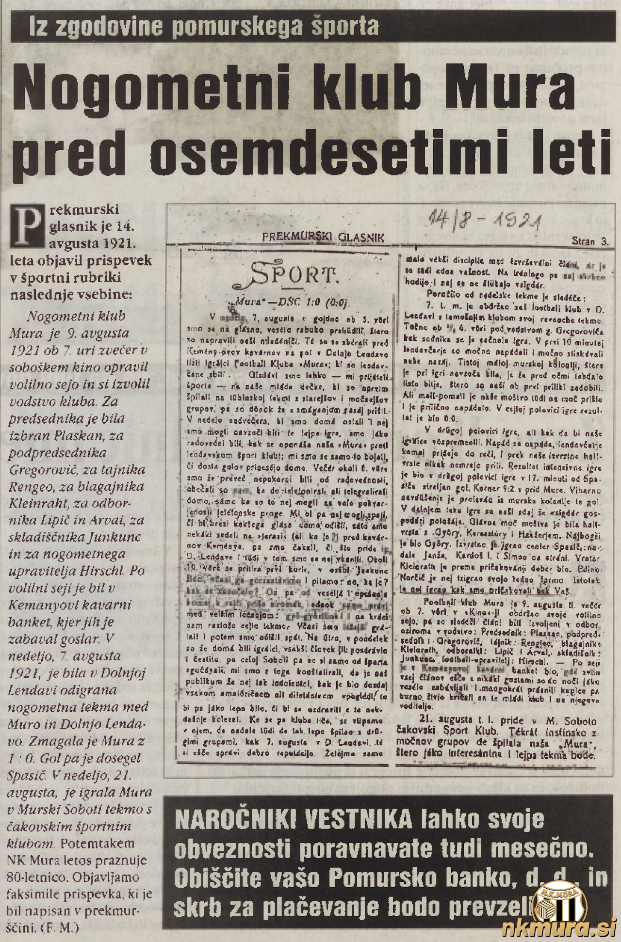 Feri Maučec je v Vestniku leta 2001 zapisal, da je Mura stara 80 let.